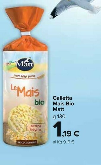 Carrefour Market Matt Gallette di mais offerta
