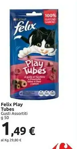 Carrefour Market Purina Felix Play Tubes offerta