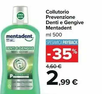 Carrefour Mentadent Colluttorio offerta