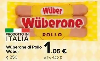 Carrefour Market Wuber Wurstel di pollo offerta