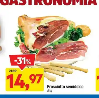 DPiù Prosciutto Semidolce offerta