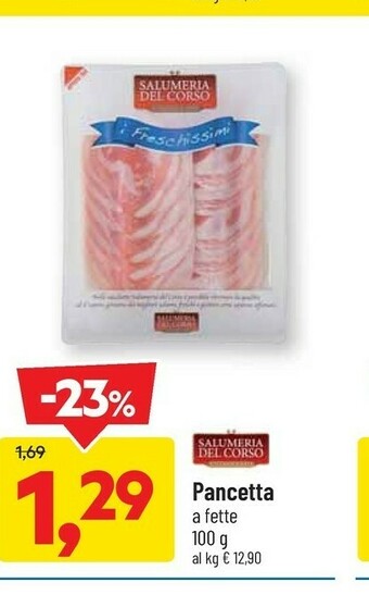 DPiù Salumeria del corso Pancetta A Fette offerta