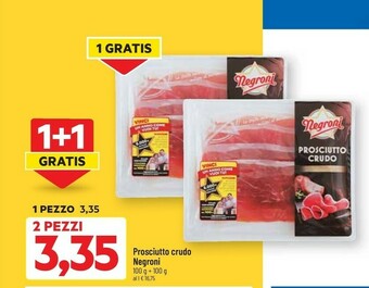 DPiù Negroni Prosciutto Crudo 100 G(ml) offerta