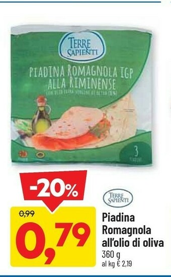 DPiù Terre sapienti Piadina Romagnola All'olio Di Oliva offerta