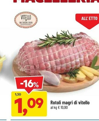 DPiù Rotoli Magri Di Vitello offerta
