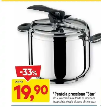 DPiù Pentola Pressione Star offerta