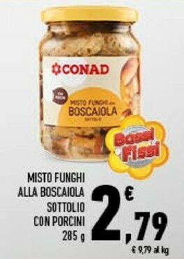 Conad Superstore Conad - Misto Funghi Alla Boscaiola Sottolio 285 G(ml) offerta