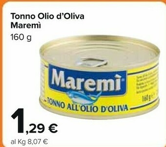 Carrefour Market Maremì Tonno All'Olio D'Oliva offerta