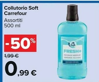 Carrefour Market Carrefour Collutorio Soft Fresh+ offerta