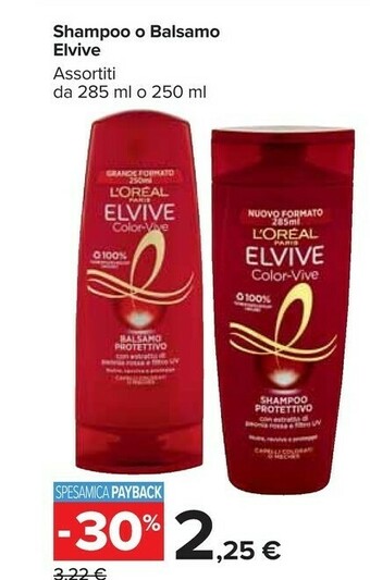 Carrefour Market L'Oreal Shampoo O Balsamo Elvive offerta
