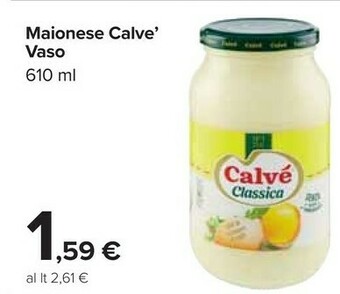 Carrefour Market Calvè Maionese Classica 610ml offerta
