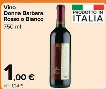 Carrefour Market Vino Donna Barbara Rosso O Bianco offerta