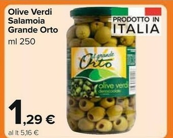 Carrefour Market Il grande orto Olive Verdi Salamoia offerta