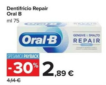Carrefour Market Oral b Dentifricio Repair offerta