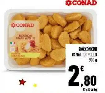 Conad Conad Bocconcini Pananti Di Pollo 500g offerta