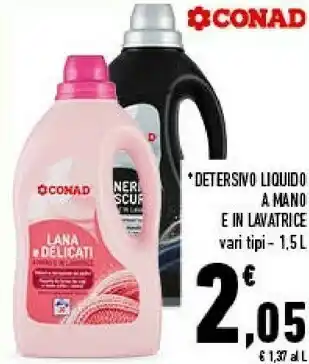 Conad Conad Detersivo Liquido A Mano E In Lavatrice Vari Tipi offerta