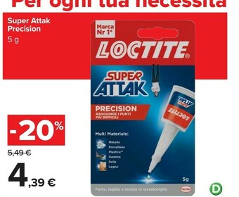 Carrefour Loctite Super Attak Precision 5g Liquido offerta