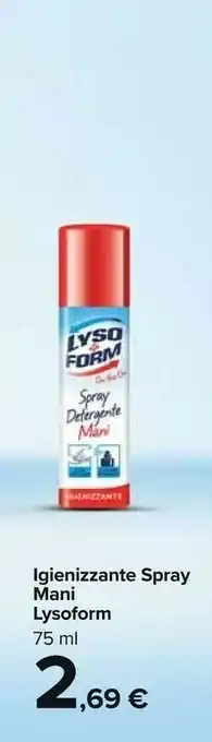Carrefour Lysoform Igienizzante Spray Mani offerta