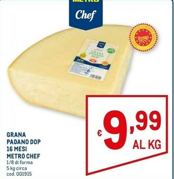 Metro Metro chef Grana Padano Dop offerta