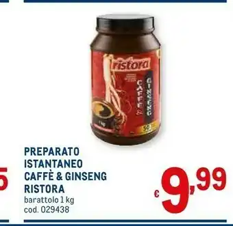 Metro Ristora Preparato Instantaneo Caffe & Ginseng 1000g offerta