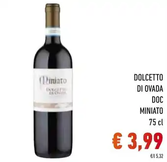 Spazio Conad DOLCETTO DI OVADA DOC MINIATO 75 cl offerta