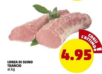 PENNY Lonza Di Suino Trancio offerta