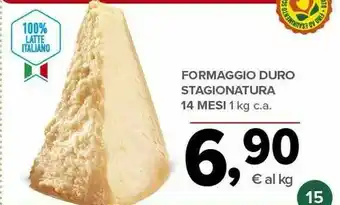 Todis Formaggio Duro Stagionatura 14 Mesi offerta