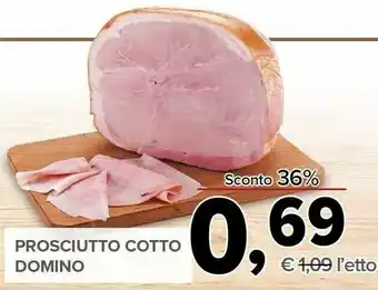 Todis Rosciutto Cotto Domino offerta