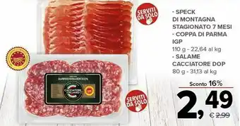 Todis Speck Di Montagna Stagionato, Coppa Di Parma IGP, Salame Cacciatore DOP offerta