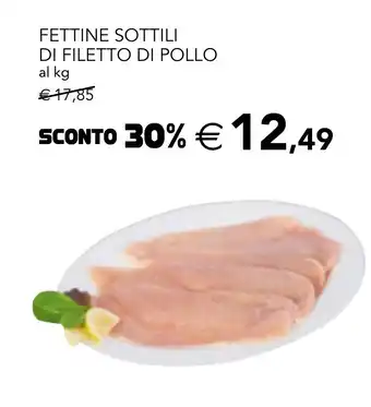 Esselunga FETTINE SOTTILI DI FILETTO DI POLLO offerta