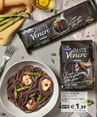 Esselunga PASTA VENERE RISO SCOTTI spaghetti o penne rigate, 400 g offerta