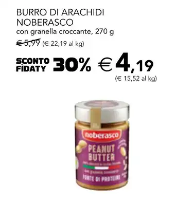 Esselunga BURRO DI ARACHIDI NOBERASCO con granella croccante, 270 g offerta