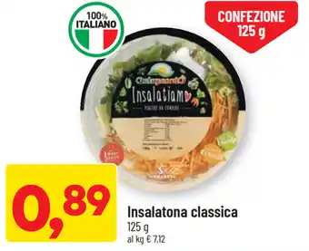 DPiù Insalatona classica 125g offerta