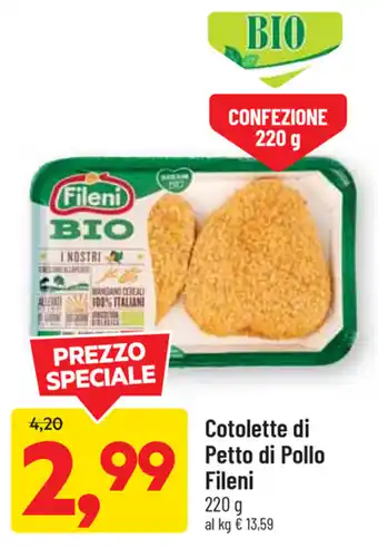DPiù Fileni Cotolette di Petto di Pollo 220g offerta