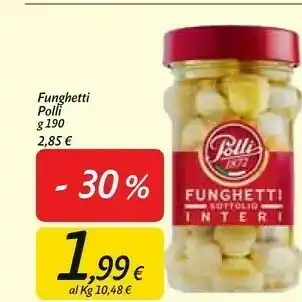 Carrefour Polli Funghetti Sottolio Interi 190 G(ml) offerta