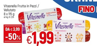 Famila Danone Vitasnella Frutta In Pezzi / Vellutato offerta
