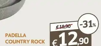 Famila Excelsa Padella Country Rock offerta