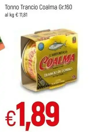 Famila Coalma Tonno Trancio All'olio Di Oliva 160 Gr offerta