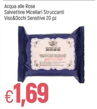 Famila Acqua Alle Rose Salviettine Micellare Struccanti offerta