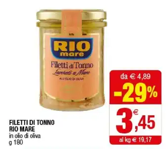 Iperal Rio Mare Filetti Di Tonno All'Olio Di Oliva I Lavorati A Mano 180 G(ml) offerta