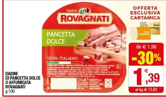 Iperal Rovagnati Dadini Di Pancetta Dolce offerta