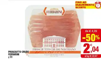 Iperal Ferrarini Prosciutto Crudo Nostrano offerta
