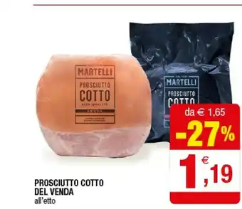 Iperal Martelli Prosciutto Cotto offerta