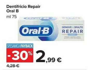 Carrefour Market Oral b Dentifricio Repair offerta