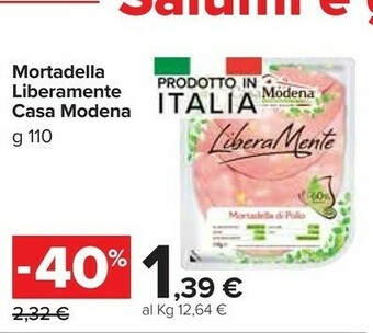 Carrefour Market Casa Modena Mortadella Di Pollo LiberaMente 110 G(ml) offerta