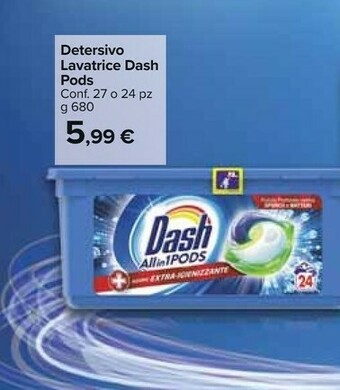 Carrefour Dash Detersivo Lavatrice Pods offerta
