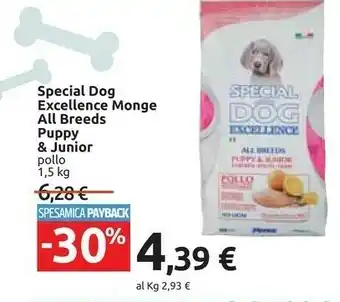 Carrefour Monge Special Dog Excellence All Breeds Puppy & Junior Pollo offerta