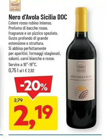 DPiù Nero D'avola Sicilia DOC 750 Ml offerta