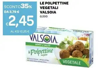 Ekom Valsoia Le Polpettine Surgelate 200 G(ml) offerta