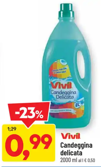 DPiù Vivil Candeggina delicata 2000ml offerta